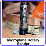 Microplane Rotary Sander